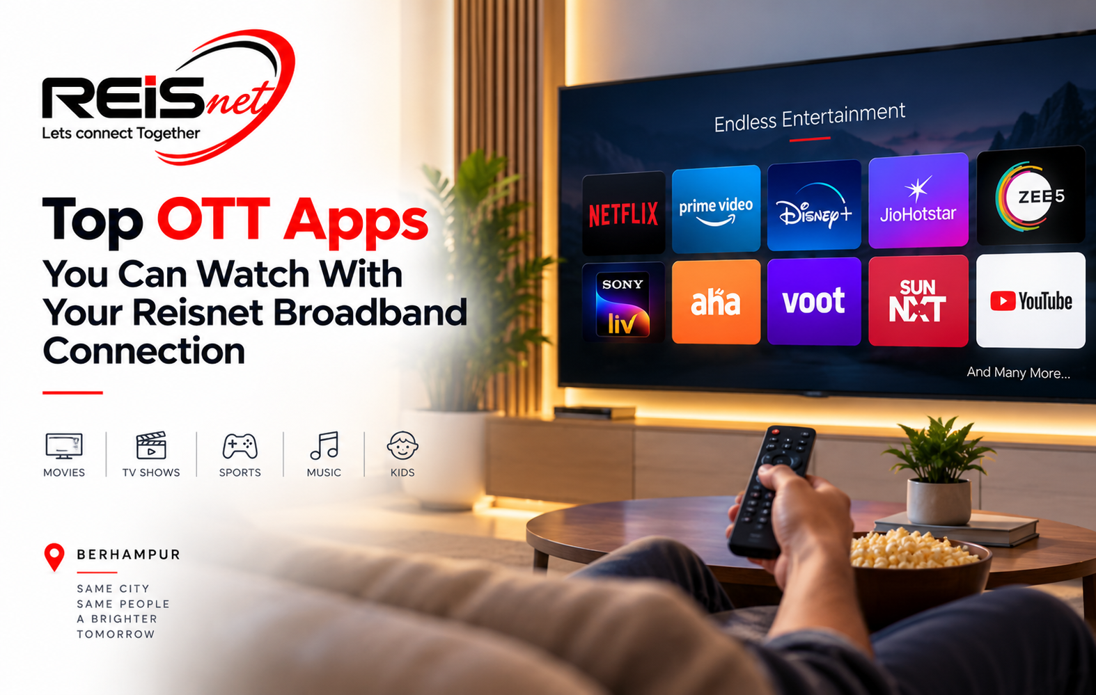 Top OTT Apps You Can Watch With Your Reisnet Broadband Connection